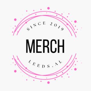 Merch - Since 2019 - Leeds, AL Logo